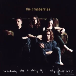The Craberries Everybody's Doing it Album Cover